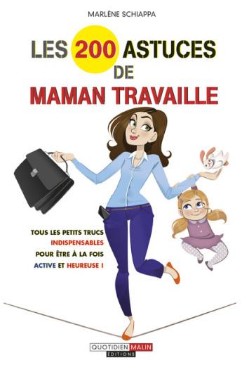 Astuces gains de temps pour maman toujours sereine (la blague!) Astuces gains de temps pour maman toujours sereine (la blague!)