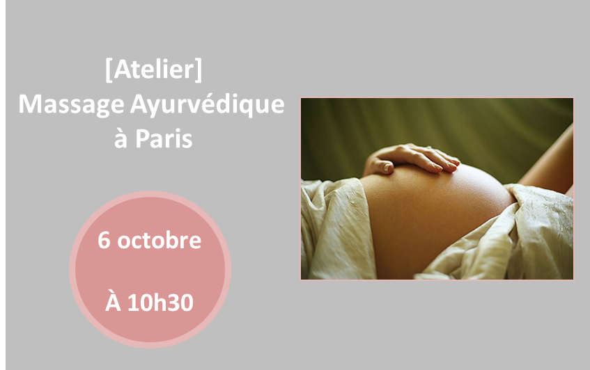 massage ayurvédique femme enceinte Paris