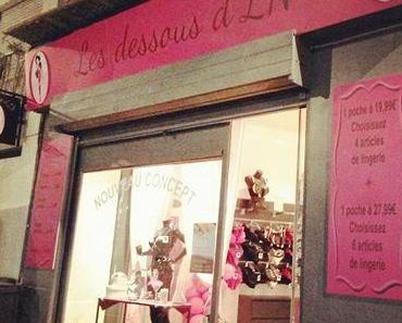 Découverte de la Boutique Les Dessous d'LN