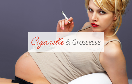 Cigarette & Grossesse