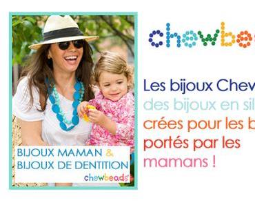 Chewbeads, les nouveaux