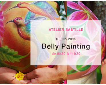 [ATELIER] VENEZ DÉCOUVRIR LE BELLY PAINTING A PARIS !