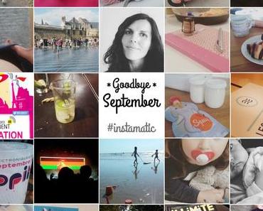 Goodbye September – Instamatic [+invitation Journée des parents connectés)