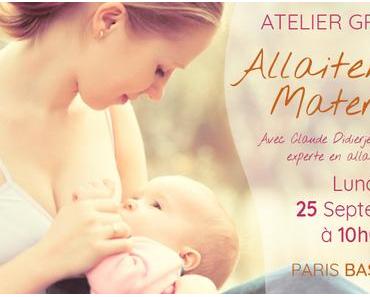 ATELIER GRATUIT : TOUT SAVOIR SUR L’ALLAITEMENT MATERNEL